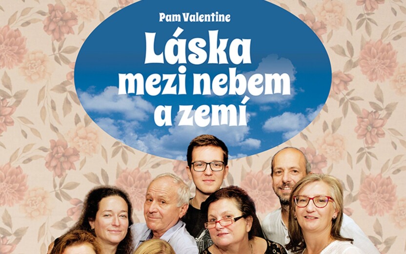 Divadelní představení Láska mezi nebem a zemí